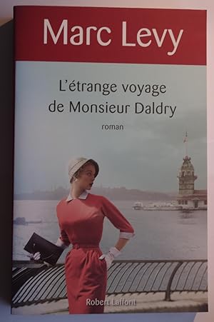 Image du vendeur pour L'etrange voyage de Monsieur Daldry mis en vente par Dr Martin Hemingway (Books)