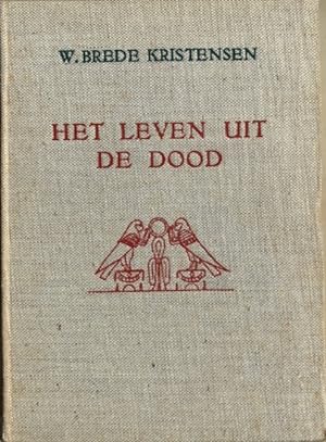 Seller image for HET LEVEN UIT DE DOOD. Studien over Egyptische en Oud-Griekse godsdienst for sale by Antiquariaat Van Veen
