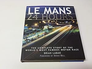 Immagine del venditore per Le Mans - 24 Hours: The Complete Story of the World's Most Famous Motor Race venduto da Thomas
