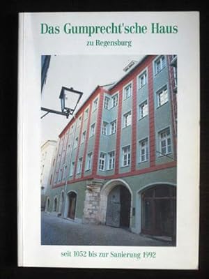 Bild des Verkufers fr Das Gumprecht`sche Haus zu Regensburg. Herausgegeben von Familie Insinger. zum Verkauf von Verlag + Antiquariat Nikolai Lwenkamp