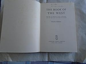 Image du vendeur pour The Book of the West:The Epic of America's Wild Frontier and the Men,who Created its Legends mis en vente par David Pearson