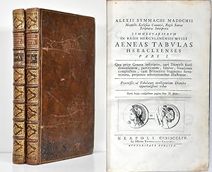 Commentariorum in regii Herculanensis musei aeneas tabulas Heracleenses. Pars I & II. [2 Bände.]