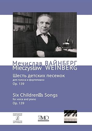 Bild des Verkufers fr Meczyslav Wainberg. 6 children's songs for voice & piano, op. 139 zum Verkauf von Ruslania