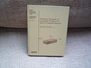 Image du vendeur pour Structural Properties of Laminated Douglas Fir / Epoxy Composite Material mis en vente par Peter Rhodes