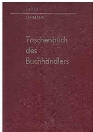 Seller image for Taschenbuch des Buchhndlers. for sale by Antiquariat & Buchhandlung Rose