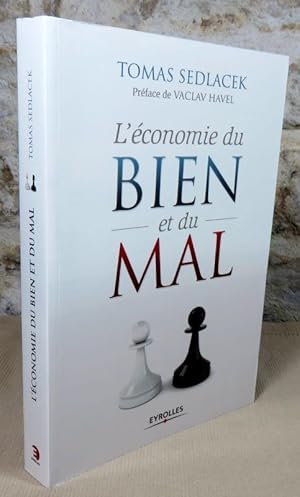 Seller image for L'conomie du bien et du mal. for sale by Latulu