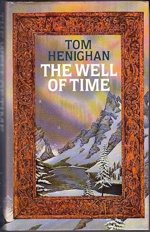 Seller image for The Well of Time for sale by Booklover Oxford