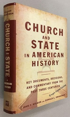 Bild des Verkufers fr Church and State in American History: Key Documents, Decisions, and Commentary from the Past Three Centuries zum Verkauf von Inga's Original Choices