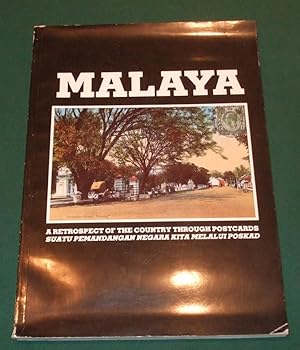 Seller image for Malaya a Retrospect of the Country Through Postcards for sale by George Jeffery Books