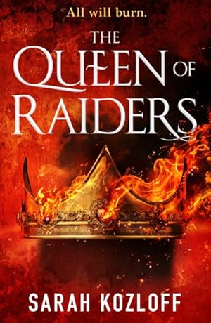Seller image for Queen of Raiders for sale by GreatBookPrices