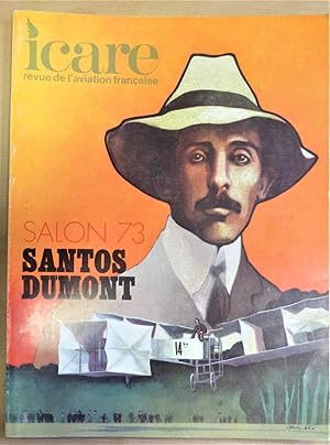 Icare. Salon 73. Santos Dumont