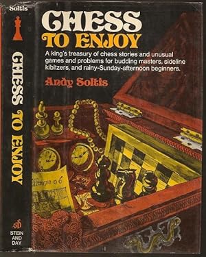 Bild des Verkufers fr Chess to Enjoy zum Verkauf von The Book Collector, Inc. ABAA, ILAB