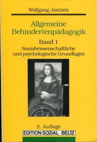 Allgemeine Behindertenpädagogik. Ein Lehrbuch.