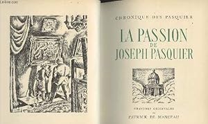 Bild des Verkufers fr La passion de Joseph Pasquier - Chronique des Pasquier zum Verkauf von Le-Livre