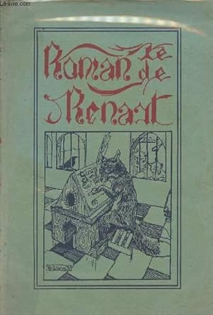 Seller image for Le roman de Renart - Pome satirique du Moyen Age for sale by Le-Livre