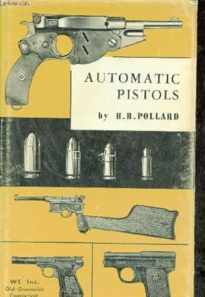 Image du vendeur pour Automatic pistols. mis en vente par Le-Livre