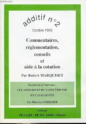 Immagine del venditore per Additif n2 octobre 1996 commentaires, rglementation conseils et aide  la cotation. venduto da Le-Livre