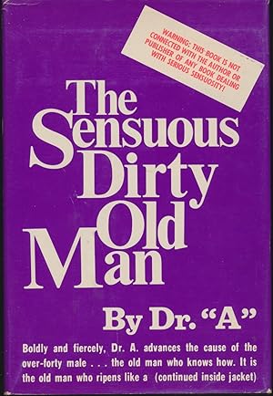 Image du vendeur pour The Sensuous Dirty Old Man mis en vente par DreamHaven Books