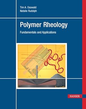 Seller image for Polymer Rheology : Fundamentals and Applications for sale by GreatBookPricesUK