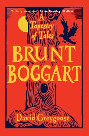 Image du vendeur pour Brunt Boggart : A Tapestry of Tales mis en vente par GreatBookPricesUK