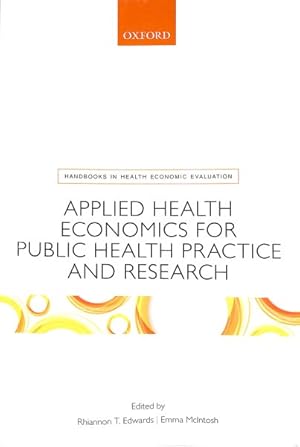 Seller image for Applied Health Economics for Public Health Practice and Research for sale by GreatBookPricesUK