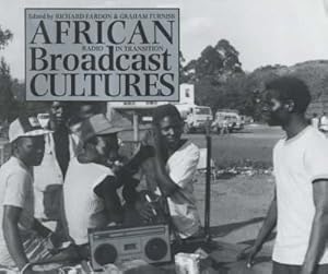 Seller image for African Broadcast Cultures : Radio in Transition for sale by GreatBookPricesUK