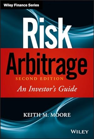 Image du vendeur pour Risk Arbitrage : An Investor's Guide mis en vente par GreatBookPricesUK