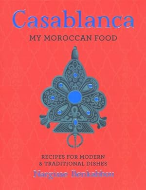 Seller image for Casablanca : My Moroccan Food for sale by GreatBookPricesUK