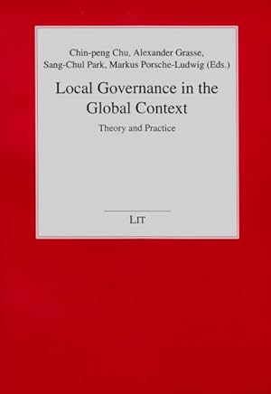 Seller image for Local Governance in the Global Context : Theory and Practice for sale by GreatBookPricesUK