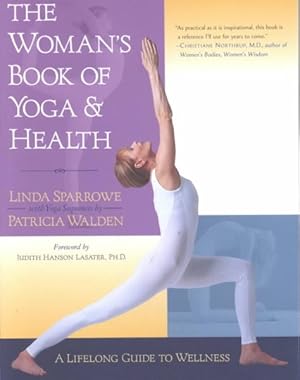 Imagen del vendedor de Woman's Book of Yoga and Health : A Lifelong Guide to Wellness a la venta por GreatBookPricesUK