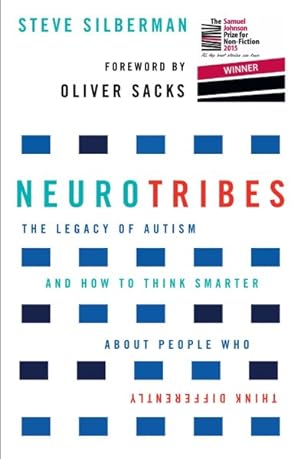 Seller image for Neurotribes : The Legacy of Autism and How to Think Smarter About People Who Think Differently for sale by GreatBookPricesUK