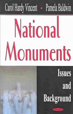 Immagine del venditore per National Monuments : Issues and Background venduto da GreatBookPricesUK