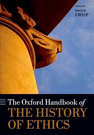 Imagen del vendedor de Oxford Handbook of the History of Ethics a la venta por GreatBookPricesUK