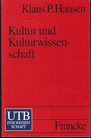 Seller image for Kultur und Kulturwissenschaft. Eine Einfhrung for sale by Graphem. Kunst- und Buchantiquariat