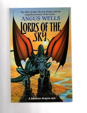 Imagen del vendedor de Lords of the Sky by Angus Wells (First UK Edition) File Copy a la venta por Heartwood Books and Art