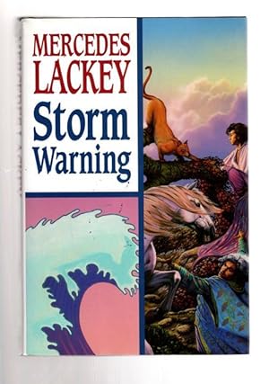 Seller image for Storm Warning by Mercedes Lackey (First UK Edition) File Copy for sale by Heartwood Books and Art