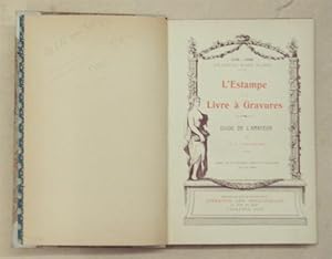 L Estampe et le Livre à Gravures en Suisse. Un Siècle d Art suisse. Guide de l Amateur. [Schmutzt...