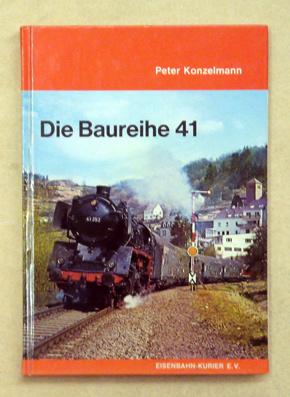 Bild des Verkufers fr Die Baureihe 41. zum Verkauf von antiquariat peter petrej - Bibliopolium AG