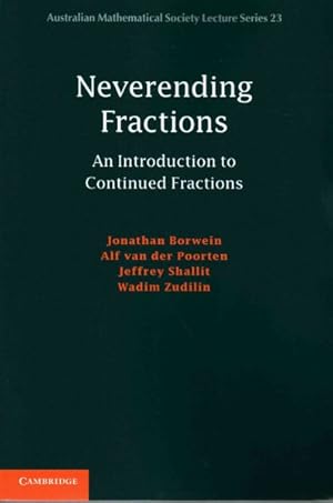 Immagine del venditore per Neverending Fractions : An Introduction to Continued Fractions venduto da GreatBookPricesUK