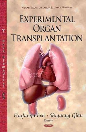 Seller image for Experimental Organ Transplantation for sale by GreatBookPricesUK