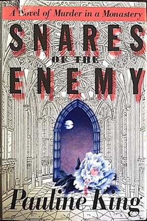Snares of the Enemy: A Novel of Murder in a Monastery