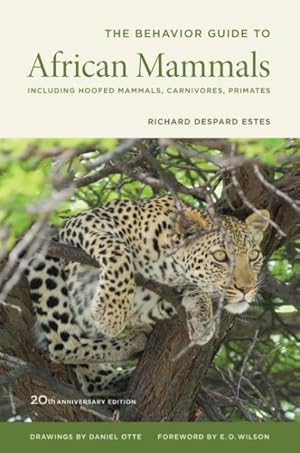 Bild des Verkufers fr Behavior Guide to African Mammals : Including Hoofed Mammals, Carnivores, Primates zum Verkauf von GreatBookPricesUK