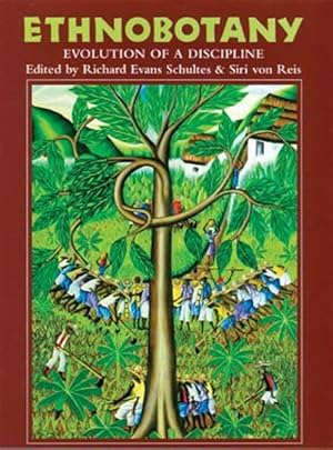 Seller image for Ethnobotany : Evolution of a Discipline for sale by GreatBookPricesUK