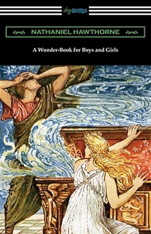 Seller image for A Wonder-Book for Boys and Girls for sale by GreatBookPricesUK