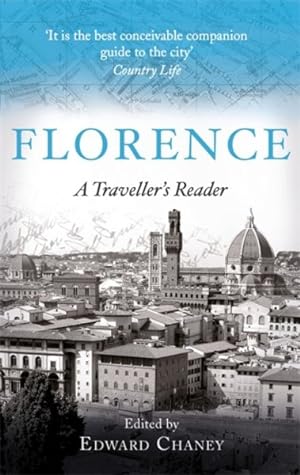 Imagen del vendedor de Florence : A Traveller's Reader a la venta por GreatBookPricesUK