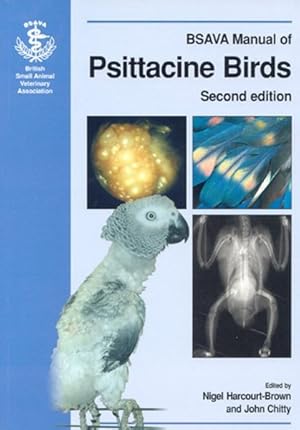 Seller image for BSAVA Manual Of Psittacine Birds for sale by GreatBookPricesUK