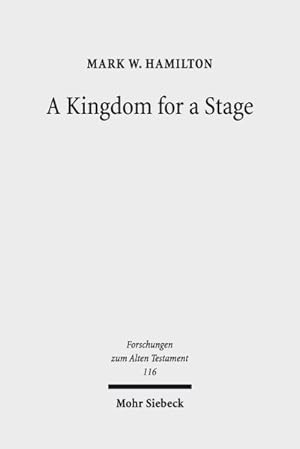 Immagine del venditore per Kingdom for a Stage : Political and Theological Reflection in the Hebrew Bible venduto da GreatBookPricesUK