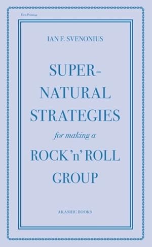 Seller image for Supernatural Strategies for Making a Rock 'n' Roll Group for sale by GreatBookPricesUK