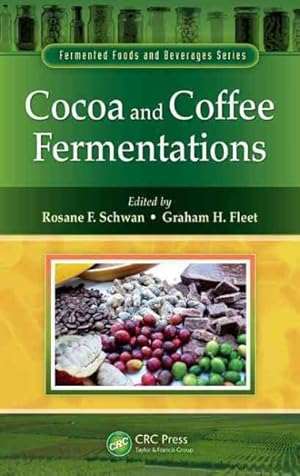 Imagen del vendedor de Cocoa and Coffee Fermentations a la venta por GreatBookPricesUK