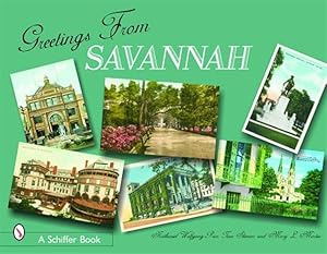 Bild des Verkufers fr Greetings from Savannah zum Verkauf von GreatBookPricesUK